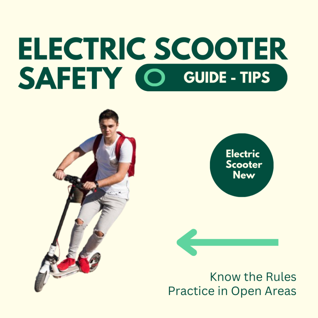 Electric Scooter Safety Guide-Tips